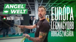 Európa legnagyobb horgászati kiállításán jártam! AngelWelt Berlin 2025!  Magyar felirattal!