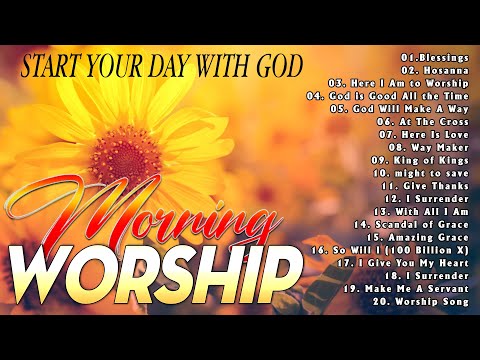 TOP 100 Morning Worship Songs All Time 🙏 Reflection of Praise & Worship Songs Collection