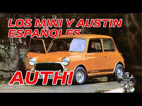 AUTHI: Los Austin y Mini españoles