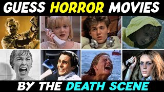 Guess the HORROR Movie by the DEATH SCENE! 🎬🔪 😱