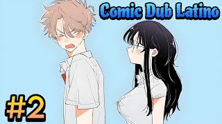 Capítulo 2 || La Persona Que Se Sienta a Mi Lado Me Mira Con Ojos Pervertidos || Comic Dub Latino