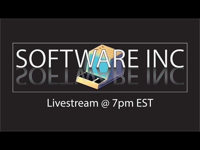 Software Inc. Livestream - Fresh Start.