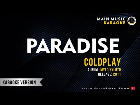 COLDPLAY – PARADISE (Karaoke)