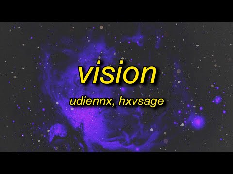 UdieNnx - VISION