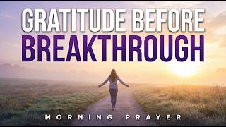 Thank Him in the Hardest Seasons — A Morning Devotional on Gratitude