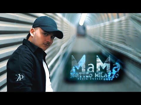 Matteo Milazzo - MãMã 🤍 (Video Ufficiale 2022) - REMIX SHAKERANDO