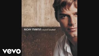 Ricky Martin - If You Ever Saw Her