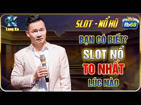 Nhà Cái Uy Tín | Cách Chơi Nổ Hũ Nhà Cái Uy Tín FB68 Kết Thúc Hoành Tráng Tiền Về Tài Khoản