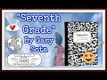 Exploring the Challenges of Seventh Grade