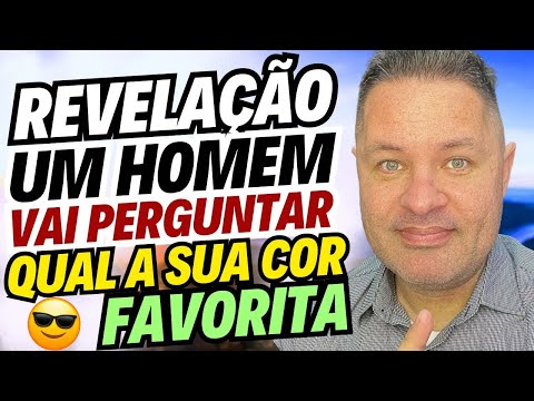 REVELAÇÃO🚨um HOMEM PERGUNTOU para um AMIGO😍qual a sua COR FAVORITA💐ELE quer te dar um PRESENTE🎁