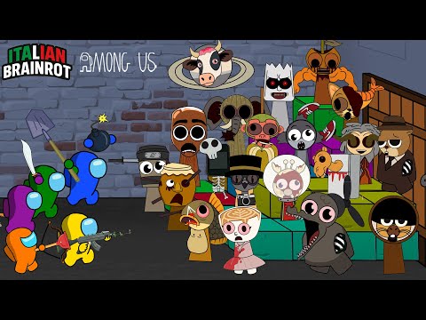 어몽어스 Among Us ALL Sprunki Italian Brainrot Lore Monster | Funny Among Us Animation