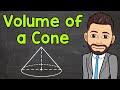 Finding the Volume of a Cone