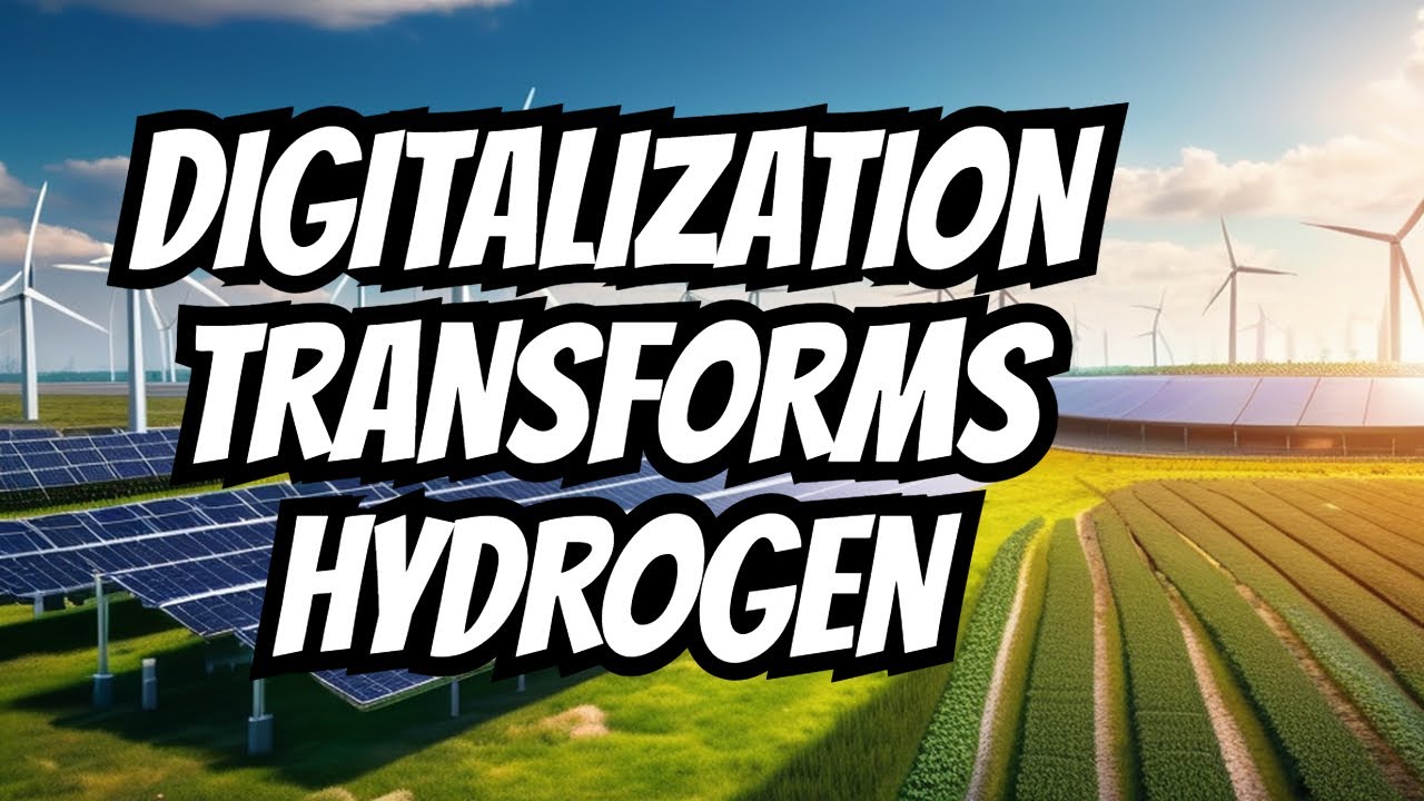 How is Digitalization Transforming the Hydrogen Economy?