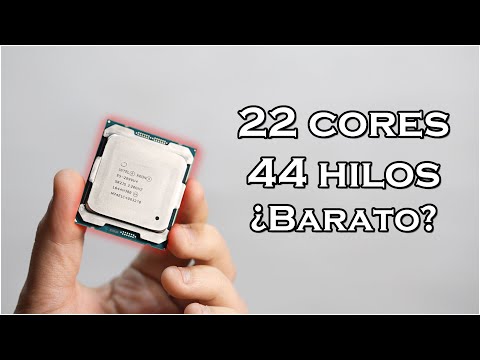 EL MEJOR y MÁS INCREÍBLE PROCESADOR BARATO del Mundo: 22 Núcleos, 44 Hilos | El Xeon DEFINITIVO