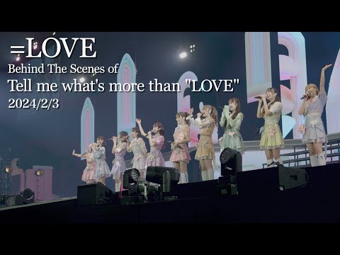 =LOVE National Tour 2024 Hyogo Performance Behind The Scenes