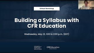 Building a Syllabus with CFR Education Virtual Workshop