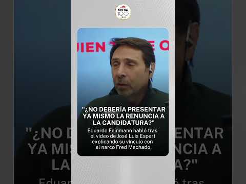 Eduardo Feinmann habló tras el video de José Luis Espert explicando su vínculo con Fred Machado