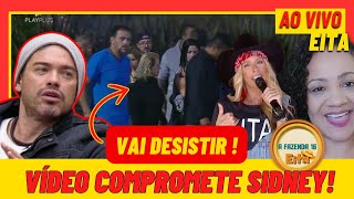 🤠A FAZENDA 2024 AO VIVO: Vídeo EXPÕE SIDNEY E ELE ENTREGA OS PONTOS! ROÇA DE HOJE! #afazenda16