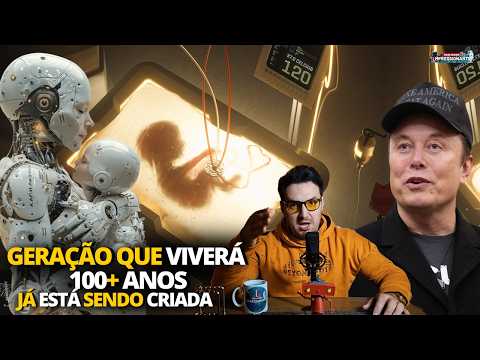 EUA Já Seleciona Embriões Por Maior QI e Longevidade | Elon Musk Preocupado | Transumanismo Chegou?