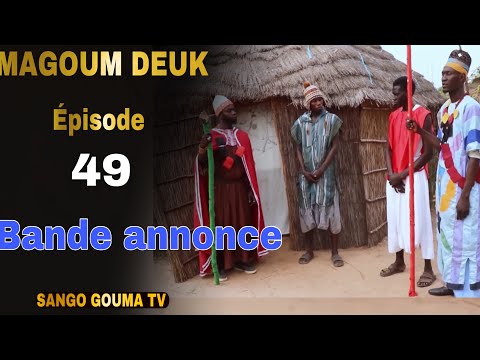 Bande annonce Magoum Deuk Épisode 49 saison 2