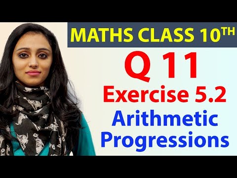 Q 11 Ex 5.2, Arithmetic Progressions, Chapter 5, Maths Class 10th - NCERT