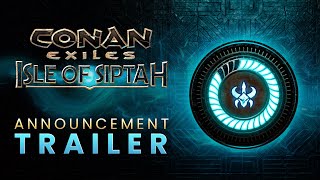 Major expansion \'Isle of Siptah\' headed for Conan Exiles next week