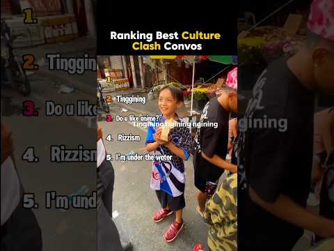 Ranking Best Culture Clash Convos