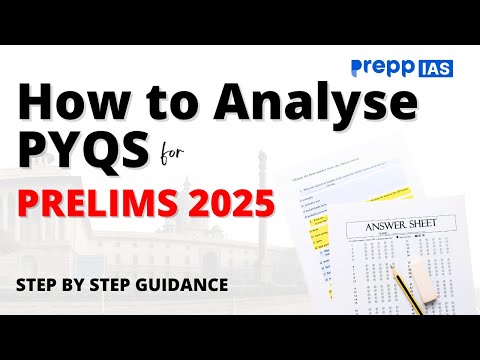 How To Analyse PYQ Of UPSC Prelims | UPSC CSE 2025 | #upscprelims #strategy