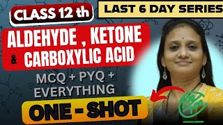 NEET 2025 Series| Aldehydes , ketones & Acids in One shot