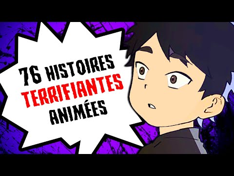 76 histoires TERRIFIANTES animées (COMPILATION JUILLET-AOUT 2024)