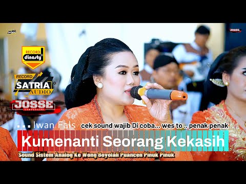 Kumenanti Seorang Kekasih // JOSSE MUSIC // Garapane pinuk .... Opo meneh ... Sondsistem e ...