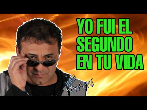 😎 YO FUI EL SEGUNDO EN TU VIDA / Chebere 🎤MAS KARAOKE #cuarteto