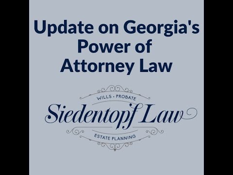 Video: Update on Georgia’s Power of Attorney Law