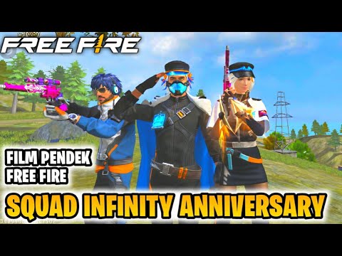 FILM PENDEK FREE FIRE!! SQUAD INFINITY ANNVERSARY BERAKSI LAGI!!