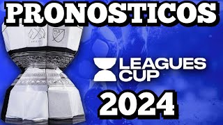 LEAGUES CUP 2024 PRONOSTICOS
