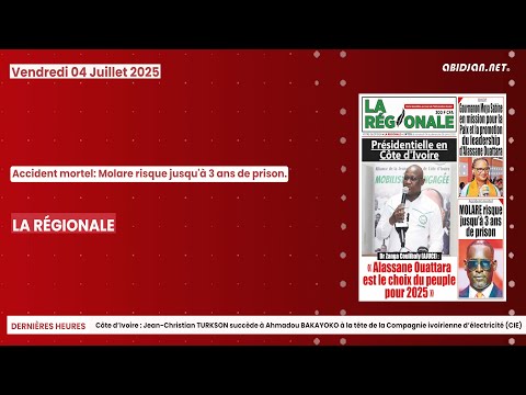 Titrologue du vendredi 04 juillet 2025/Accident mortel- Molare risque jusqu'à 3 ans de prison
