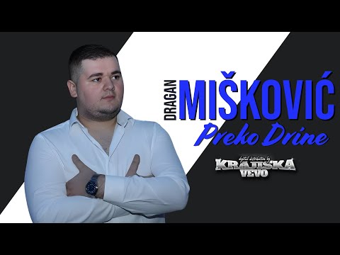 Dragan Mišković - Preko Drine - (Cover 2025)