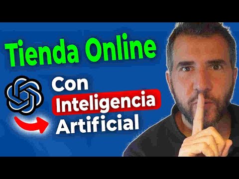 Crea una Tienda con Inteligencia Artificial ¡¡EN 20 MINUTOS!!