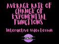 Average Rate of Change in Exponential Functions