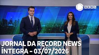 Jornal da Record News - 03/072026