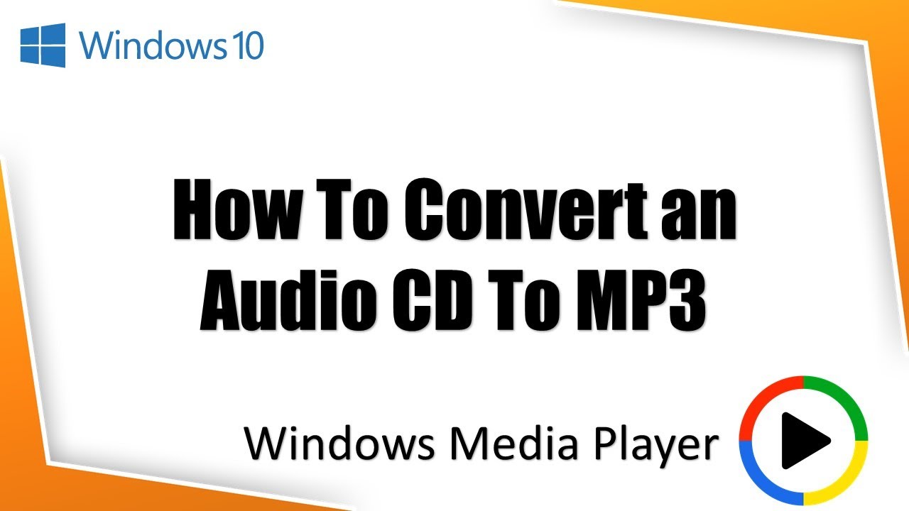How To Rip Audio CD to MP3 in Windows Media Player - Windows 10 The Teacher