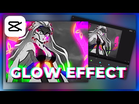 Glow Effect Tutorial - CapCut for Beginners || audie