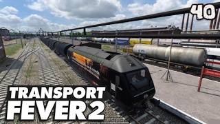 Transport Fever 2 S15/#40: Mit dem Treibstoff-Zug gehts über Brücken und durch Bahnhöfe durch