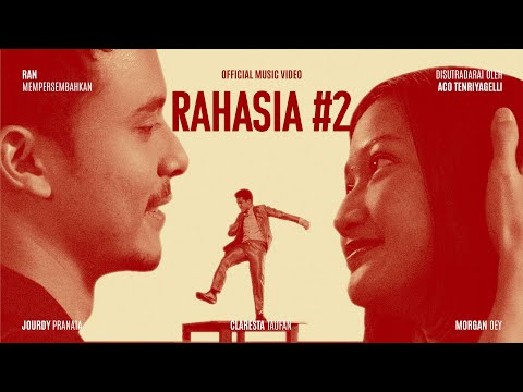 RAN - Rahasia #2 (Official Music Video)