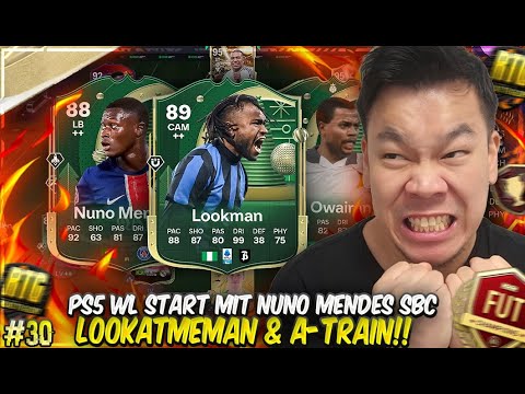 PS5 RTG WL START MIT SBC NUNO MENDES, LOOKATMEMAN & A-TRAIN 🔥🔥 EAFC 25 PS5 RTG#30