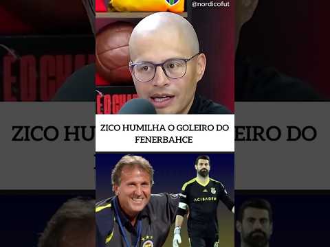 QUANDO ZICO HUMILHOU O GOLEIRO DO FENERBAHÇE BATENDO FALTAS