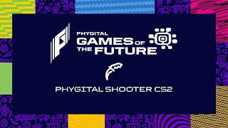 Phygital Shooter CS2 | Day 5 3rd Place & Final