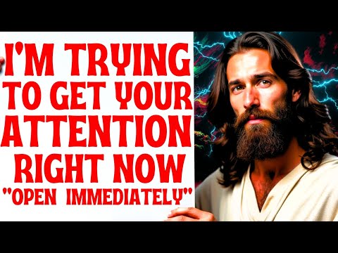 🟥"I'M TRYING TO GET YOUR ATTENTION RIGHT NOW!! OPEN IMMEDIATELY" | Gods Message Now