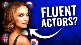 13 Actors Who Secretly Speak LOTS of Languages