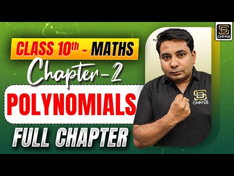 Class 10th | Maths | Chapter -2 | Polynomials Full Chapter | Mannu Sir | SD CAMPUS : MyTuitionClass